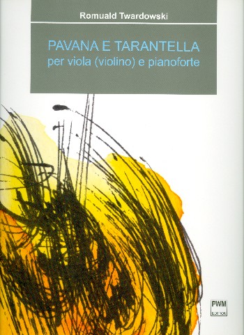 Pavana e Tarantella&nbsp;&nbsp;per viola (violino) e pianoforte&nbsp;&nbsp;partitura e parti