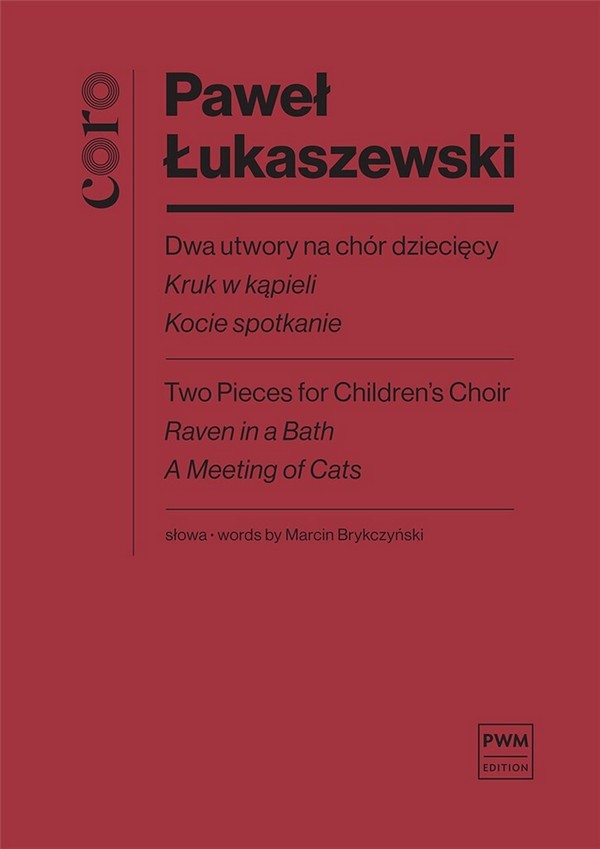 P. Lukaszewski, Two Pieces For Children'S Choir, Study Score&nbsp;&nbsp;Studyscore&nbsp;&nbsp;