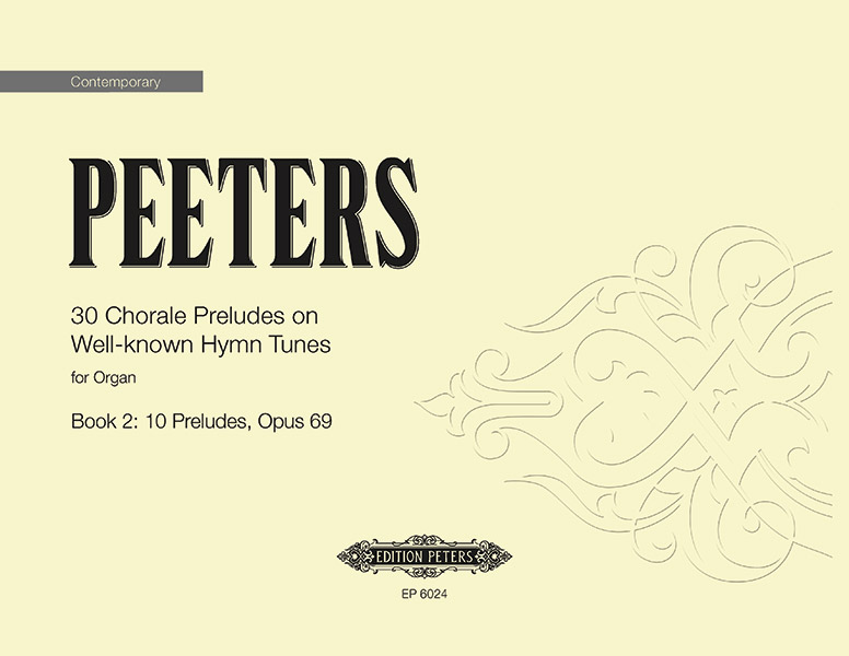 Chorale Preludes on well-known Hymn Tunes op.69&nbsp;&nbsp;for organ&nbsp;&nbsp;