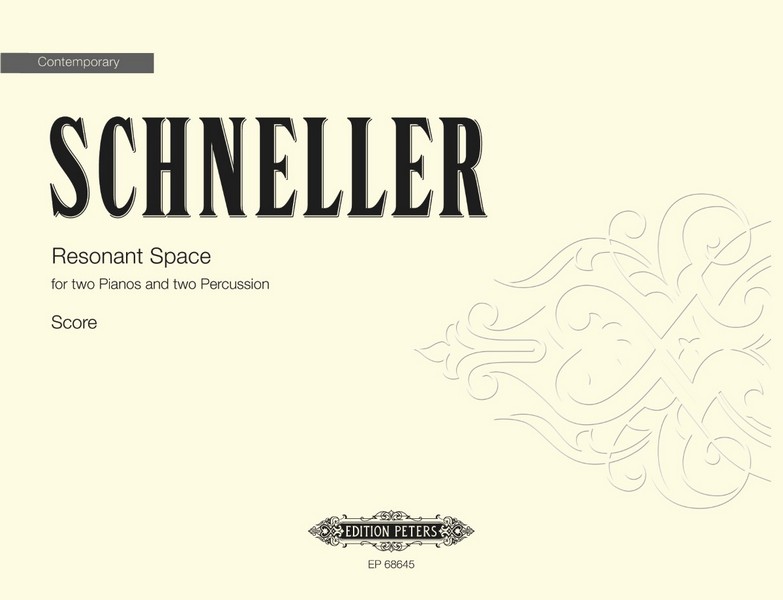 EP68645  O.Schneller, Resonant Space&nbsp;&nbsp;für 2 Klaviere und Percussion&nbsp;&nbsp;Partitur und Stimmen