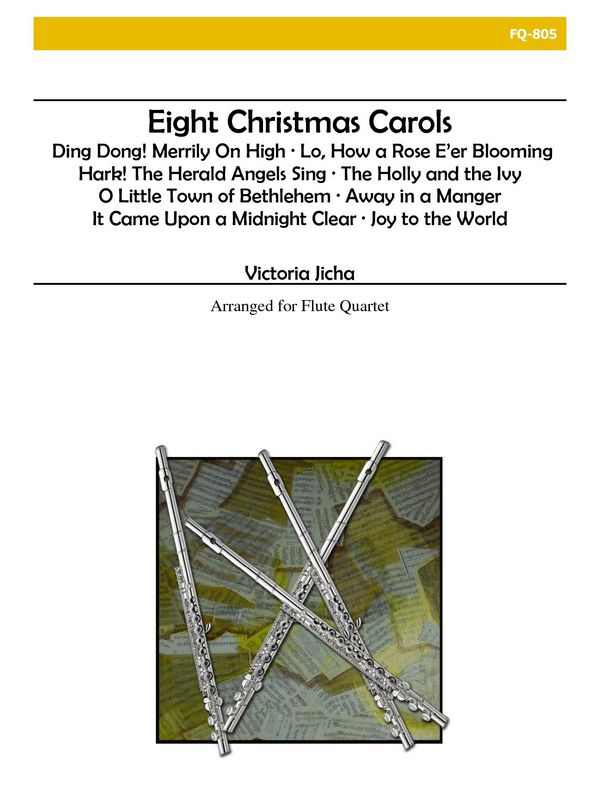 8 Christmas Carols  for 4 flutes  score and parts