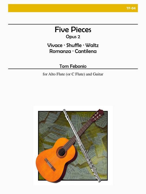 5 Pieces op.2 for Alto Flute and Guitar  for alto flute (or flute in C) and guitar  score and parts