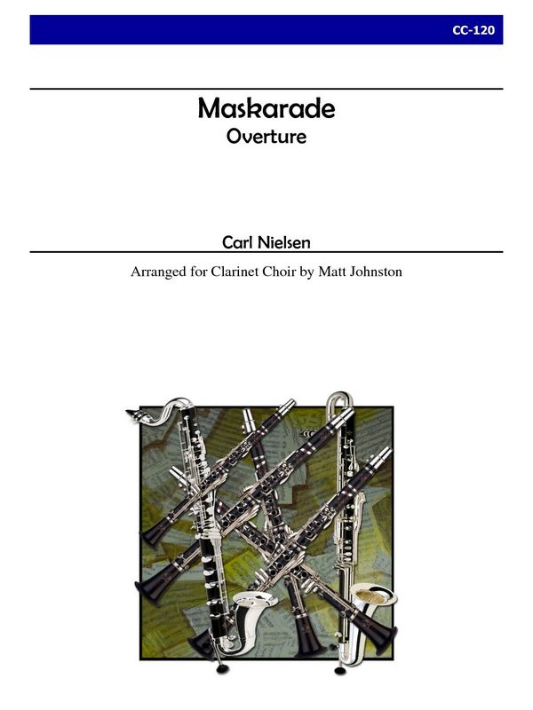 Overture to 'Maskarade'  for clarinet choir  score and parts