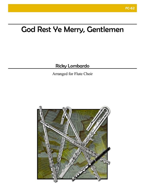  Rest Ye Merry Gentlemen&nbsp;&nbsp;for flute choir&nbsp;&nbsp;