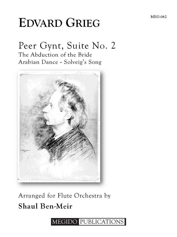 Peer Gynt, Suite No.2&nbsp;&nbsp;for flute orchestra&nbsp;&nbsp;score and parts
