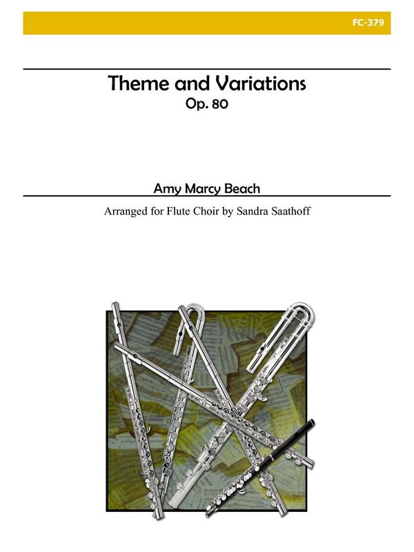 Amy Marcy Beach, Theme and Variations for Flute Choir  Flötenensemble  Partitur + Stimmen