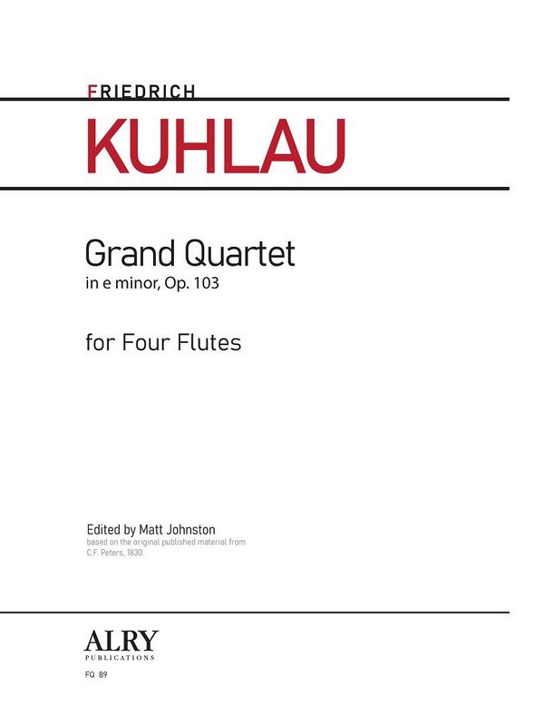 Grand Quartet in E minor op.103&nbsp;&nbsp;for 4 flutes&nbsp;&nbsp;score and parts