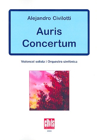 Auris concertum  . for cello and orchestra  score  