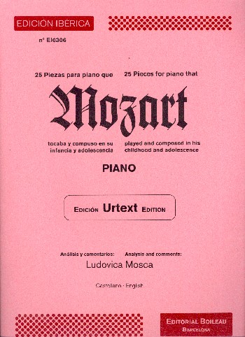 25 piezas que Mozart tocaba y compuso  para piano  