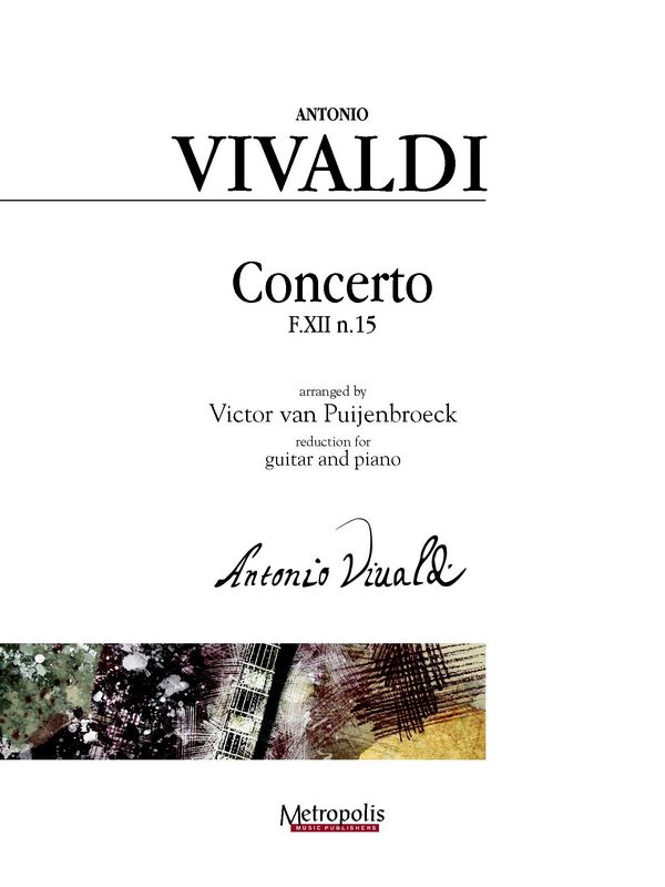 Vivaldi, Antonio&nbsp;&nbsp;Concerto F.XII n.15&nbsp;&nbsp;Guitar/Piano