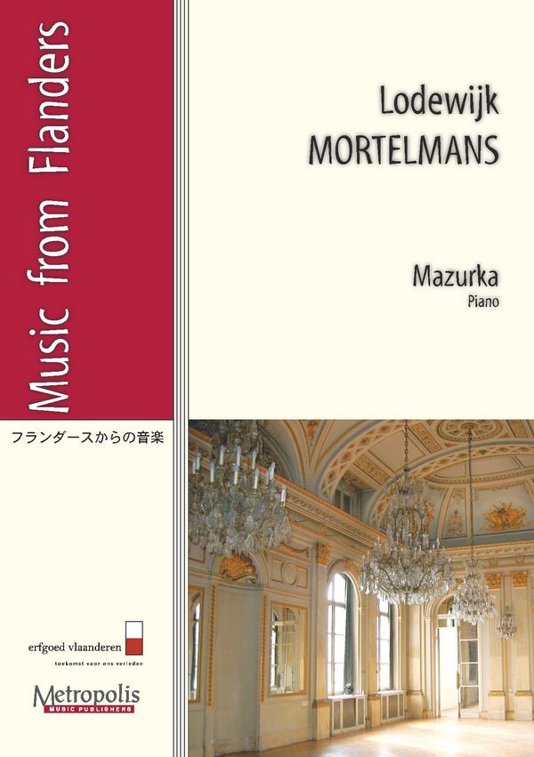 Mortelmans, Lodewijk&nbsp;&nbsp;Mazurka&nbsp;&nbsp;Piano