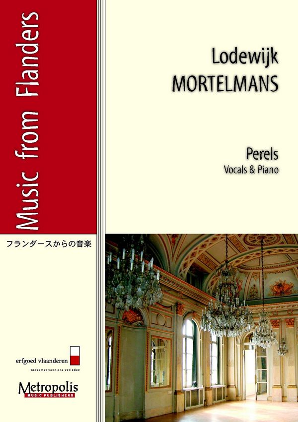 Mortelmans, Lodewijk&nbsp;&nbsp;Perels&nbsp;&nbsp;Voc/Piano