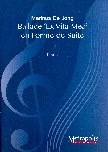 Ballade Ex vita mea  pour piano  