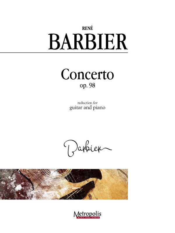 Barbier, René  Concerto for Guitar, Op.98  Guitar/Piano