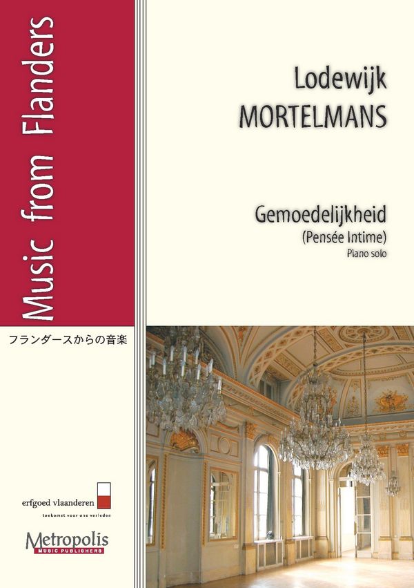 Mortelmans, Lodewijk&nbsp;&nbsp;Gemoedelijkheid&nbsp;&nbsp;Piano