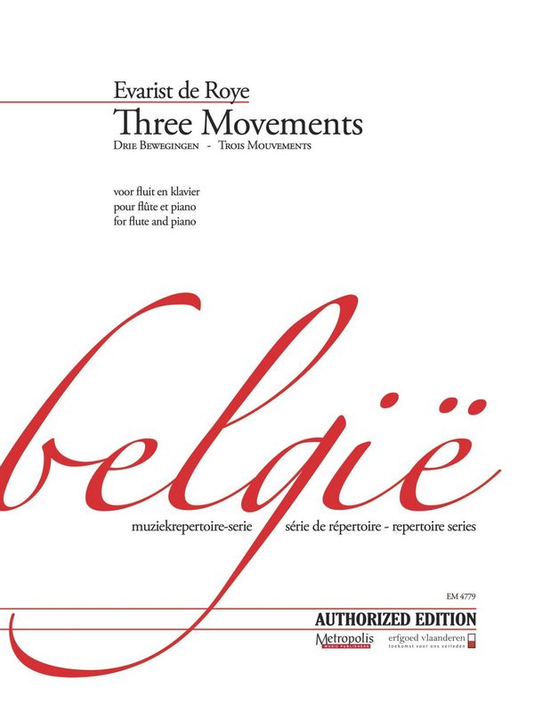De Roye, Evarist&nbsp;&nbsp;Three Movements&nbsp;&nbsp;Fl/Piano