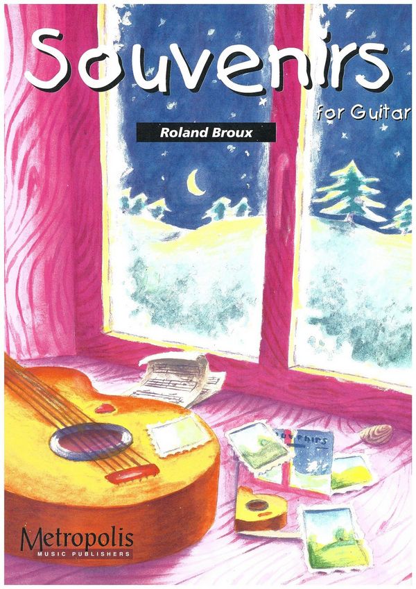 Broux, Roland&nbsp;&nbsp;Souvenirs&nbsp;&nbsp;Guitar