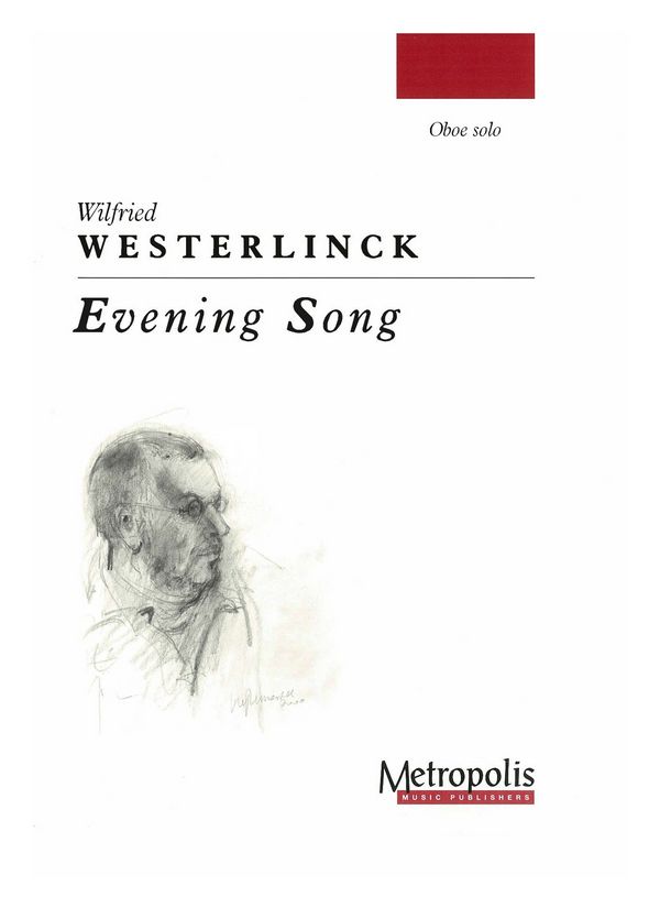 Westerlinck, Wilfried&nbsp;&nbsp;Evening Song&nbsp;&nbsp;Ob