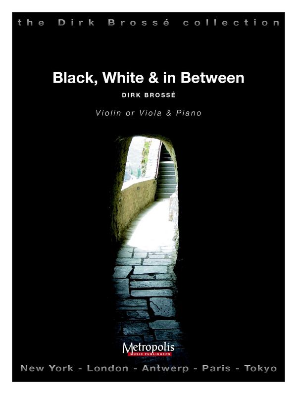 Black, White and in between  for violin (viola) and piano  