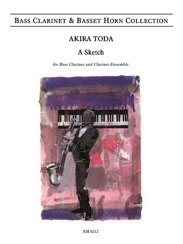 Toda, Akira&nbsp;&nbsp;A Sketch&nbsp;&nbsp;BCl/ClChoir