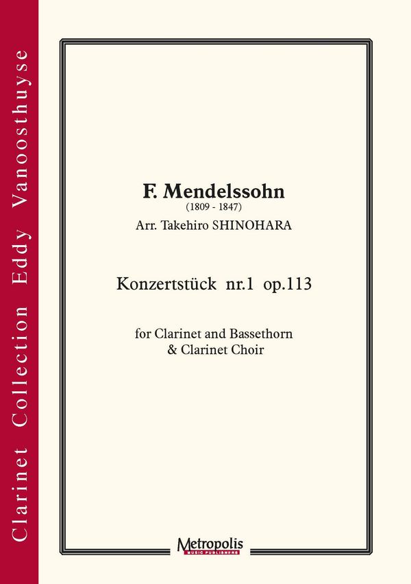 Mendelssohn, Felix&nbsp;&nbsp;Konzertstück nr. 1&nbsp;&nbsp;Cl/Bhrn/ClChoir