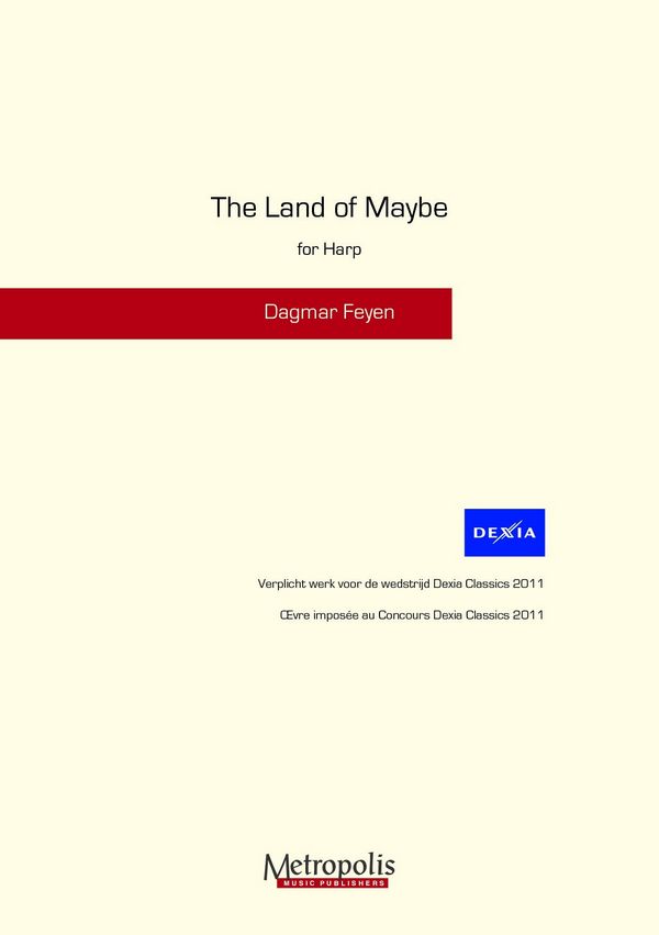 Feyen, Dagmar&nbsp;&nbsp;The Land of Maybe&nbsp;&nbsp;Hrp