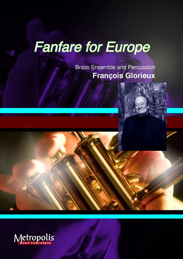 Glorieux, Francois&nbsp;&nbsp;Fanfare for Europe&nbsp;&nbsp;BrassEns