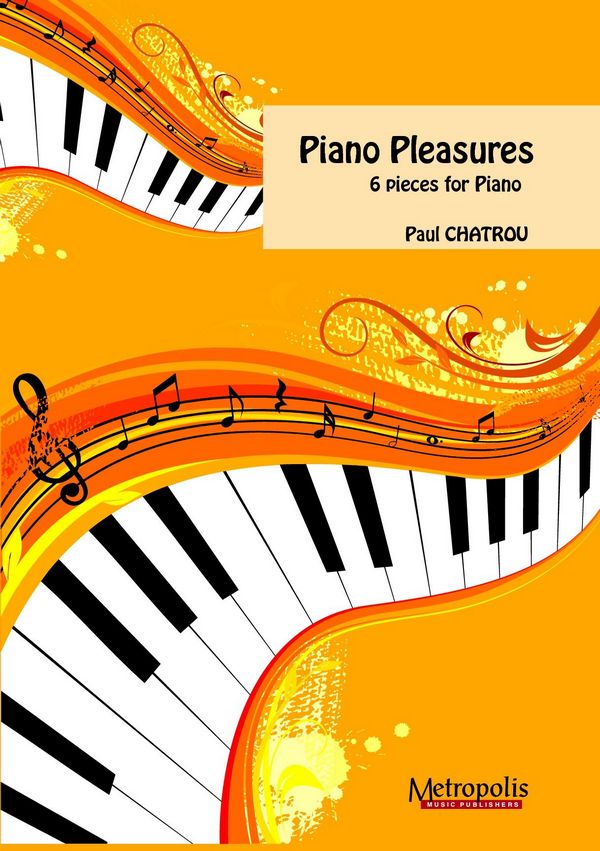 Chatrou, Paul&nbsp;&nbsp;Piano Pleasures&nbsp;&nbsp;Piano