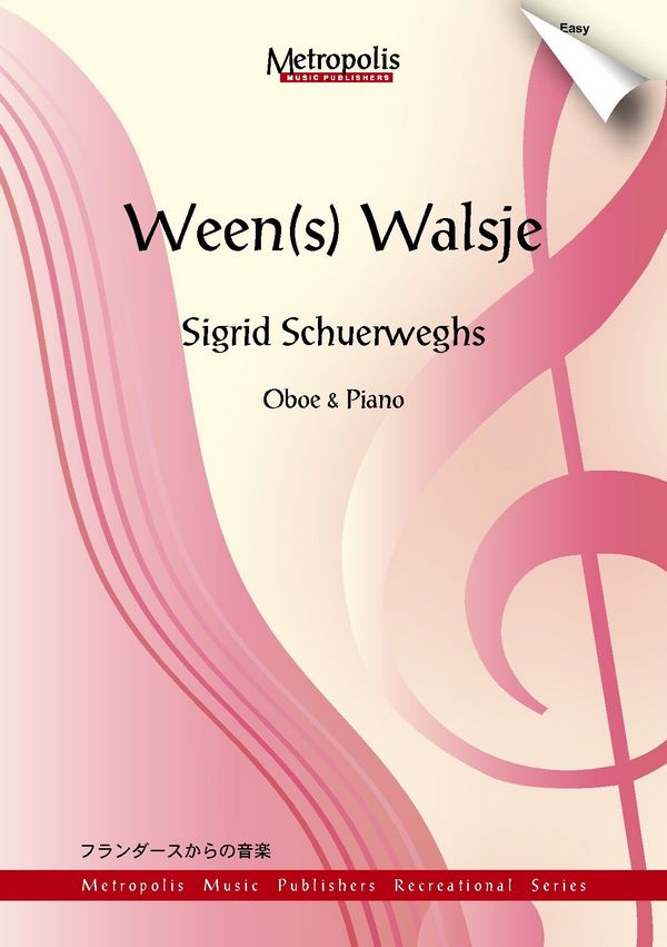 Schuerweghs, Sigrid&nbsp;&nbsp;Ween(s) Walsje&nbsp;&nbsp;Ob/Piano