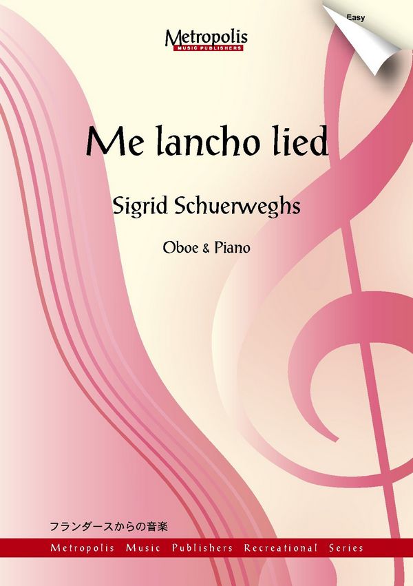Schuerweghs, Sigrid&nbsp;&nbsp;Me lancho lied&nbsp;&nbsp;Ob/Piano