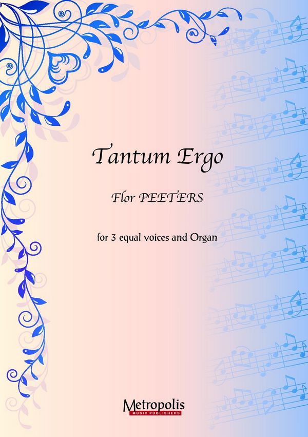 Peeters, Flor&nbsp;&nbsp;Tantum Ergo (10x)&nbsp;&nbsp;SSA/Organ