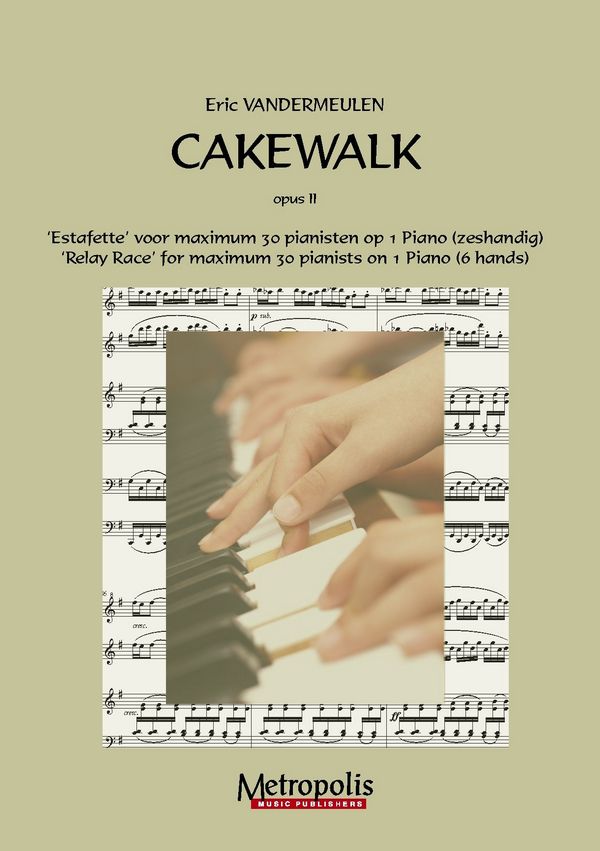 Vandermeulen, Eric&nbsp;&nbsp;Cakewalk&nbsp;&nbsp;Piano/6hd