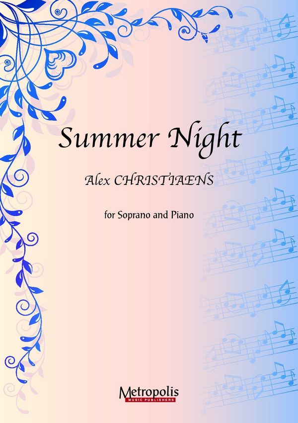 Christiaens, Alex&nbsp;&nbsp;Summer Night&nbsp;&nbsp;Voc/Piano