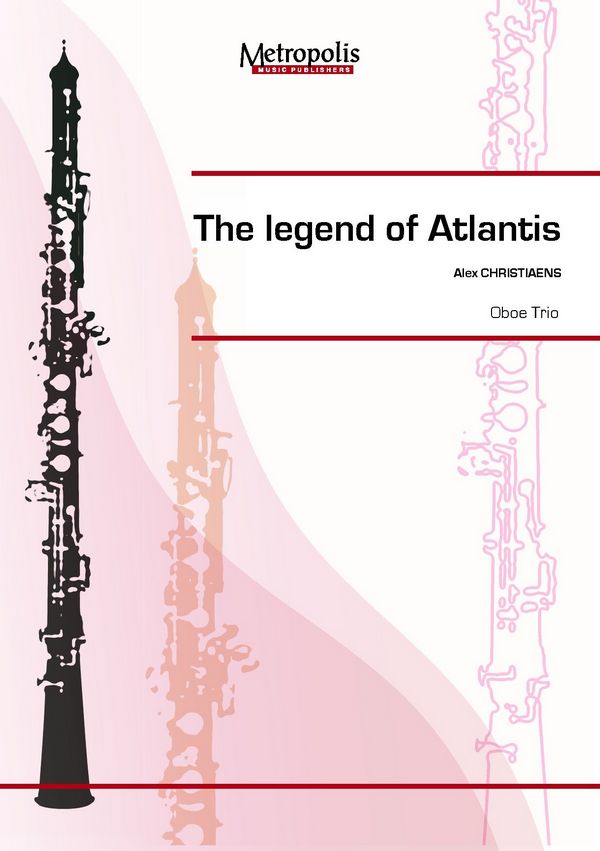 Christiaens, Alex&nbsp;&nbsp;The legend of Atlantis&nbsp;&nbsp;3Ob