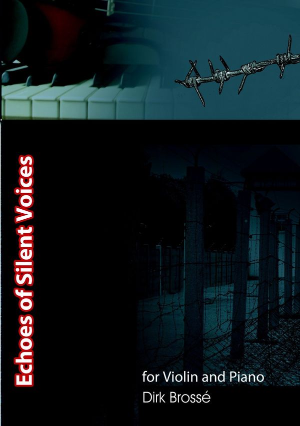 Brossé, Dirk  Echoes of Silent Voices  Vl/Piano