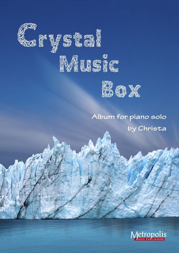 Steenhuyse-Vandevelde, Christa&nbsp;&nbsp;Crystal Music Box - Album&nbsp;&nbsp;Piano