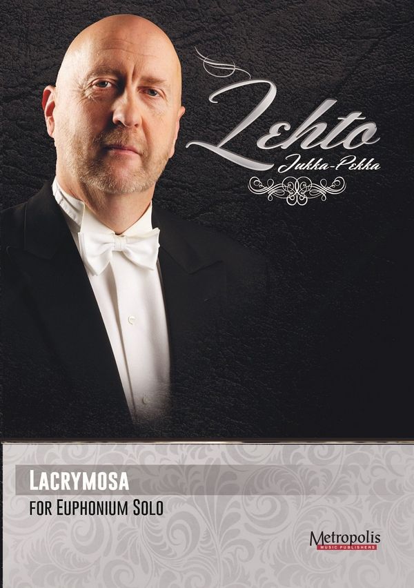 Lehto, Jukka Pekka, Lacrymosa&nbsp;&nbsp;Euphonium Solo&nbsp;&nbsp;
