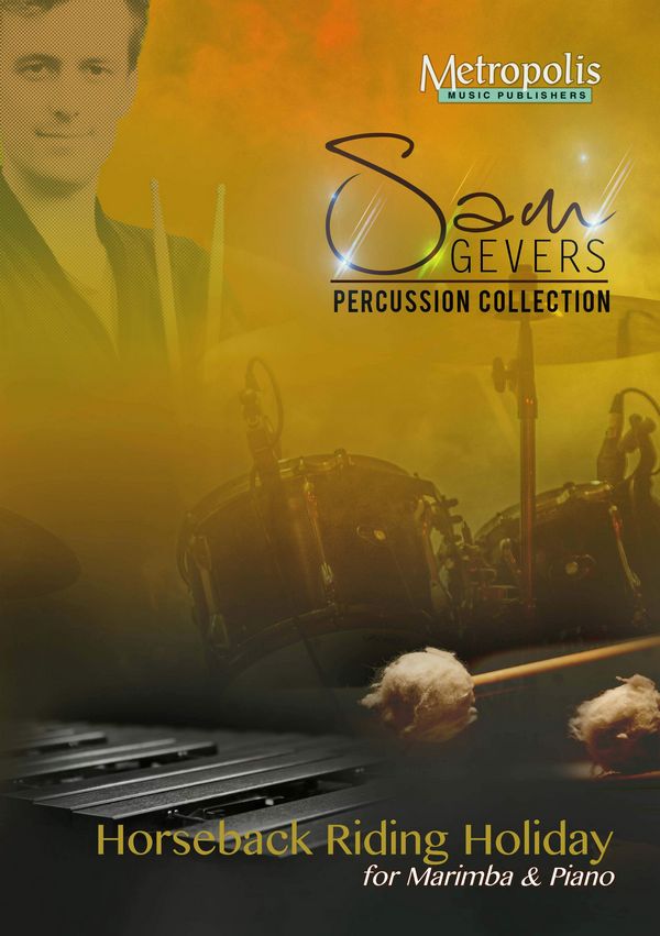 Gevers, Sam, Horseback Riding Holiday&nbsp;&nbsp;Percussion&nbsp;&nbsp;