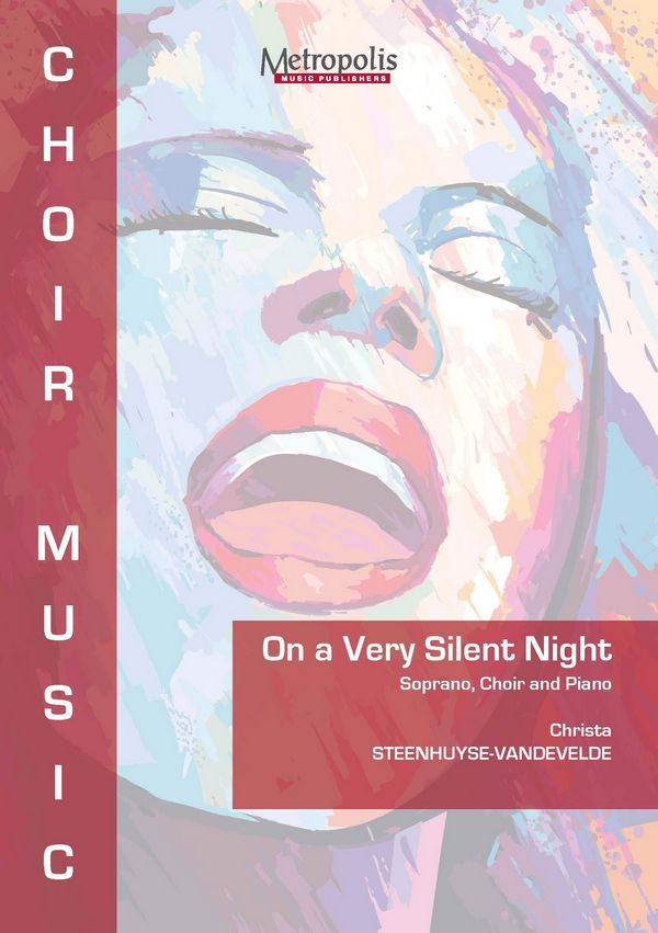 Steenhuyse-Vandevelde, Christa, On a Very Silent Night&nbsp;&nbsp;Choir&nbsp;&nbsp;(Choir Version -  set of 10 copies)