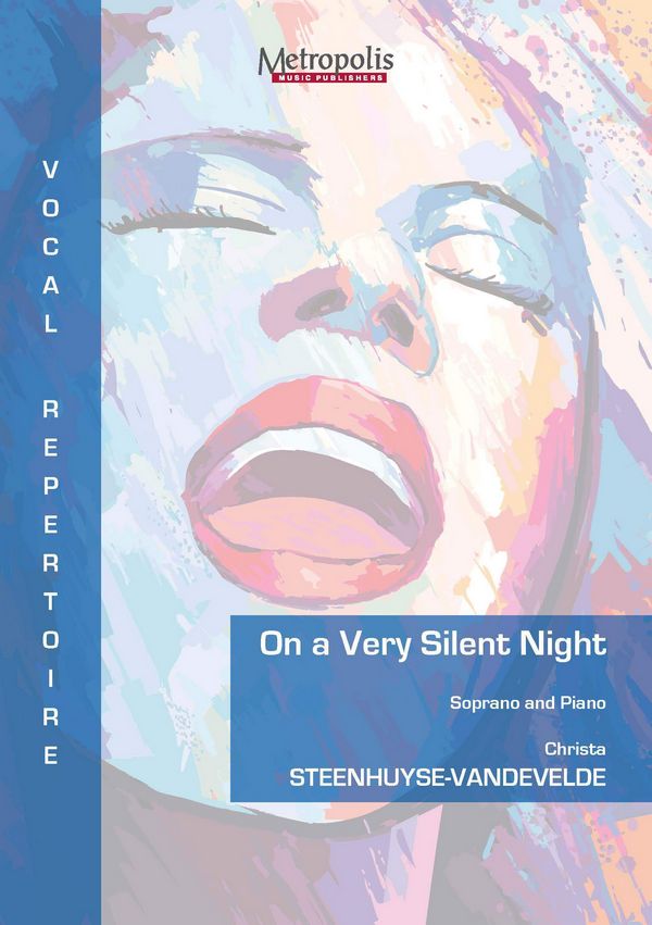 Steenhuyse-Vandevelde, Christa, On a Very Silent Night&nbsp;&nbsp;Solo Voice & Piano&nbsp;&nbsp;(Solo Version)