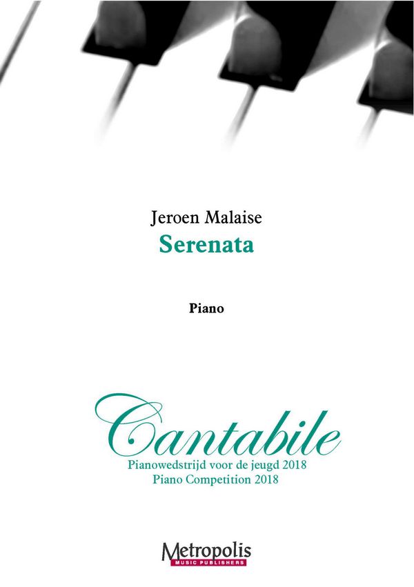 Malaise, Jeroen, Serenata&nbsp;&nbsp;Piano Solo&nbsp;&nbsp;