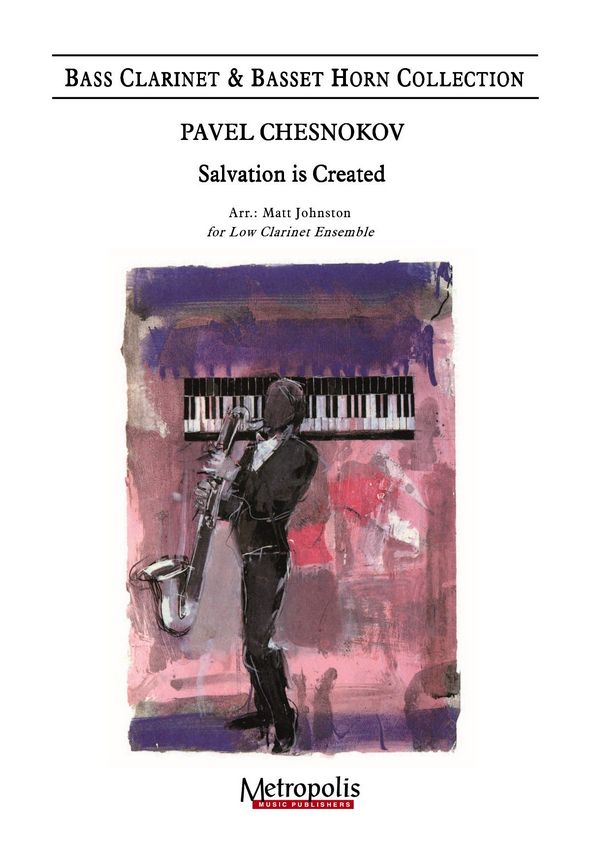 Chesnokov, Pavel, Salvation is Created&nbsp;&nbsp;Low Clarinet Choir&nbsp;&nbsp;