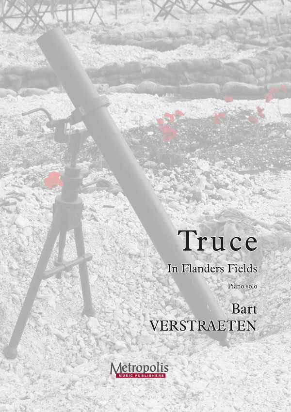 Verstraeten, Bart, Truce - In flanders fields 2&nbsp;&nbsp;Piano Solo&nbsp;&nbsp;