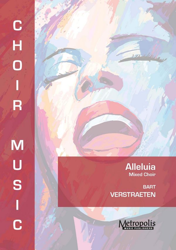 Verstraeten, Bart, Alleluia&nbsp;&nbsp;Choir&nbsp;&nbsp;(Choir set of 10 copies)