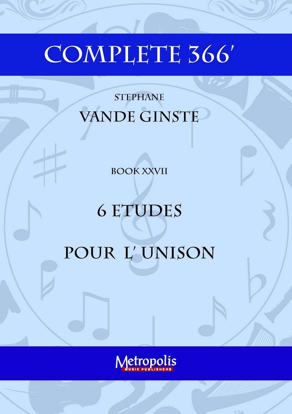 Vande Ginste, Stephane, Complete 366' Book XXII Etudes pour l'Unison&nbsp;&nbsp;Piano Solo&nbsp;&nbsp;