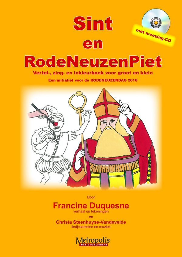 Duquesne, Francine / Steenhuyse-Vandevelde, Christa, Sint en RodeNeuze&nbsp;&nbsp;Children Songs&nbsp;&nbsp;