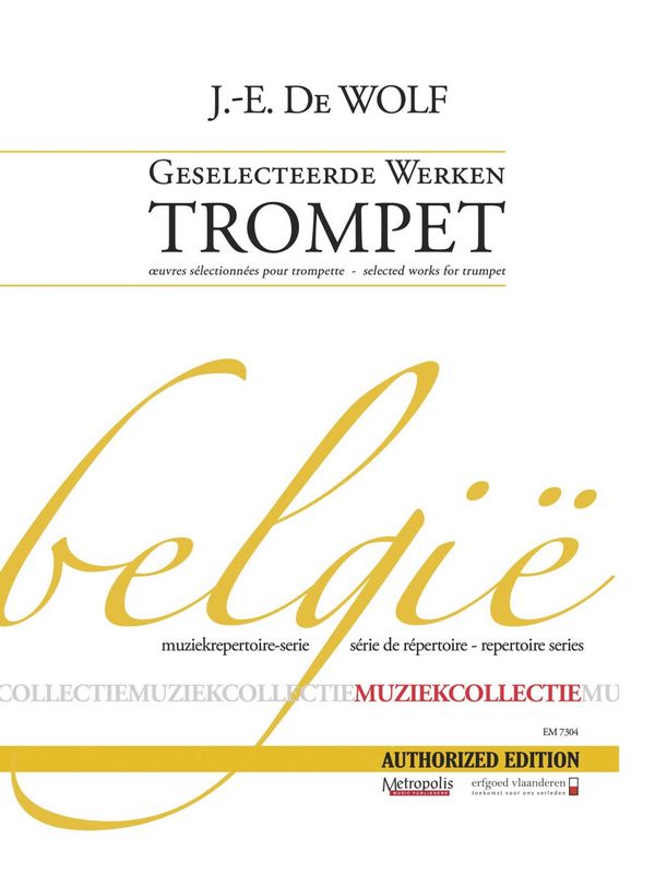 De Wolf, J.-E., Selected Works&nbsp;&nbsp;Trumpet and Piano&nbsp;&nbsp;