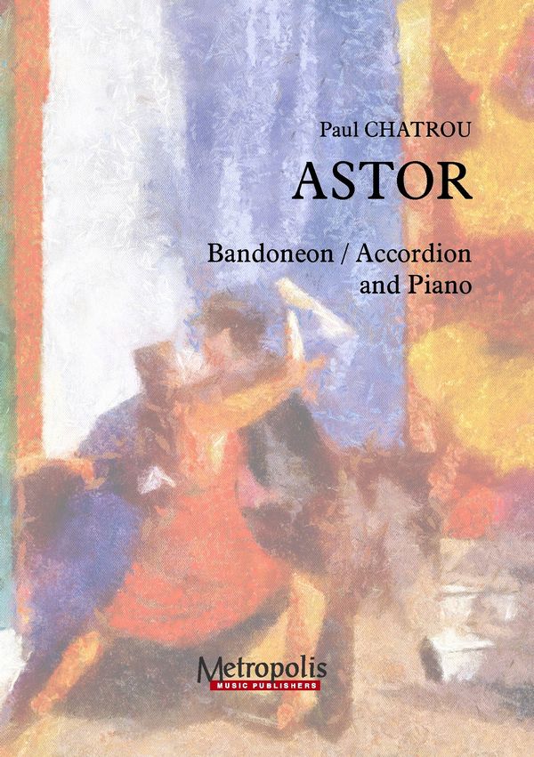 Chatrou, Paul, Astor&nbsp;&nbsp;Accordion and Piano&nbsp;&nbsp;