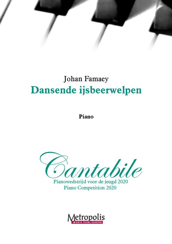 Famaey, Johan, Dansende Ijsbeerwelpen&nbsp;&nbsp;Piano Solo&nbsp;&nbsp;