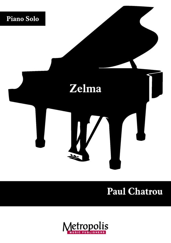 Chatrou, Paul, Zelma&nbsp;&nbsp;Piano Solo&nbsp;&nbsp;